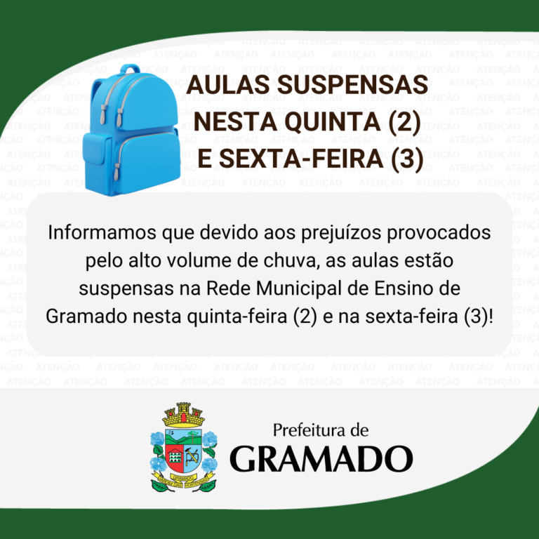 Aulas suspensas em Gramado